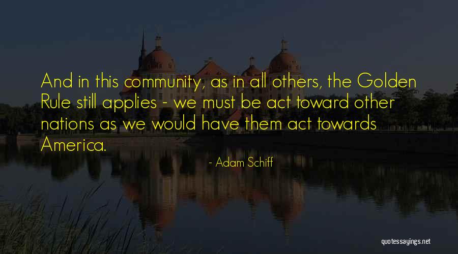 Kekkou Quotes By Adam Schiff Kekkou Quotes By Adam Schiff