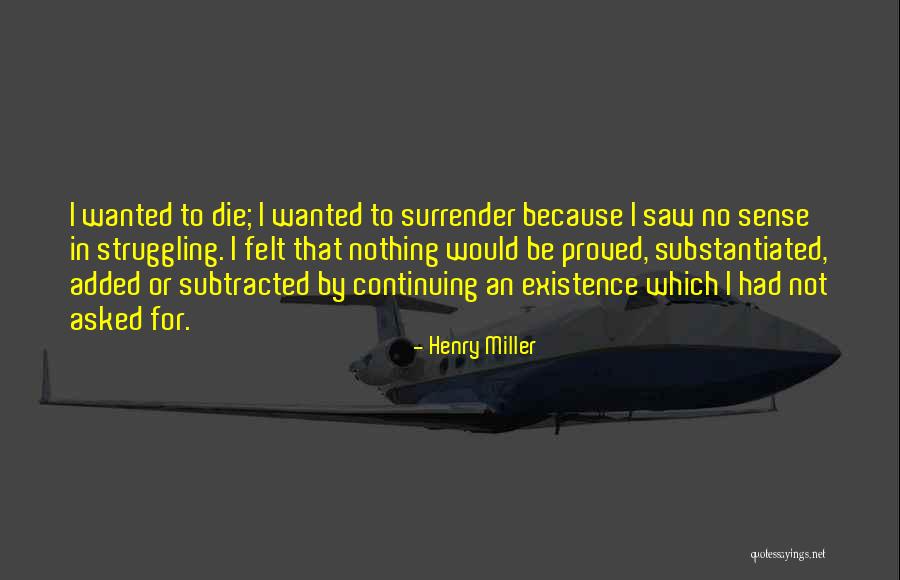 Kekosongan Hukum Quotes By Henry Miller Kekosongan Hukum Quotes By Henry Miller