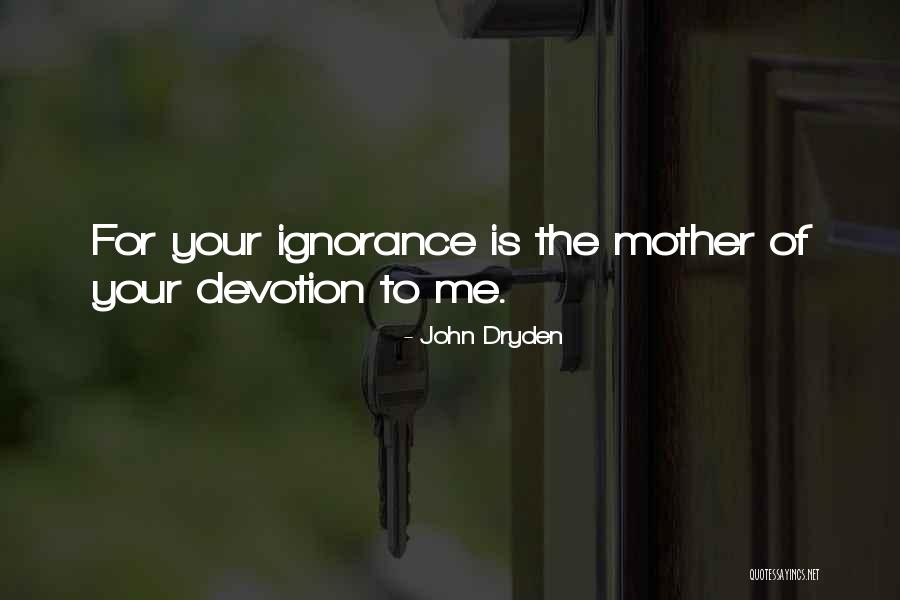 Kekuhaupio Hawaii Quotes By John Dryden Kekuhaupio Hawaii Quotes By John Dryden