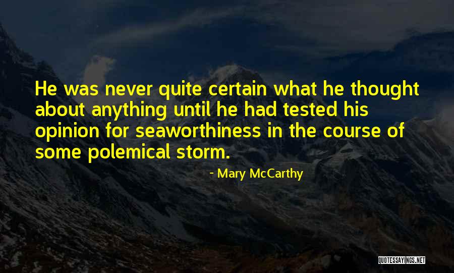 Kekule Podcast Quotes By Mary McCarthy Kekule Podcast Quotes By Mary McCarthy