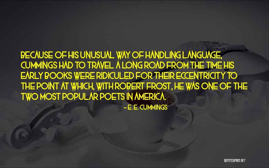 Kelabu Kebiruan Quotes By E. E. Cummings Kelabu Kebiruan Quotes By E. E. Cummings