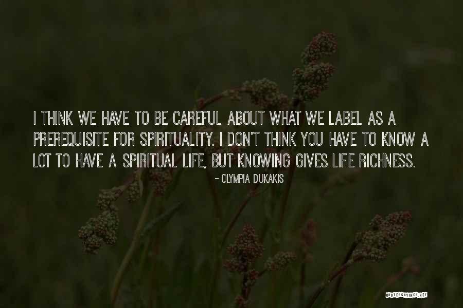 Kelaher Garvey Quotes By Olympia Dukakis Kelaher Garvey Quotes By Olympia Dukakis