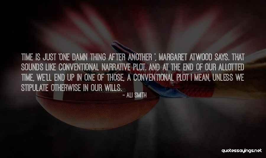 Kelam Nedir Quotes By Ali Smith Kelam Nedir Quotes By Ali Smith