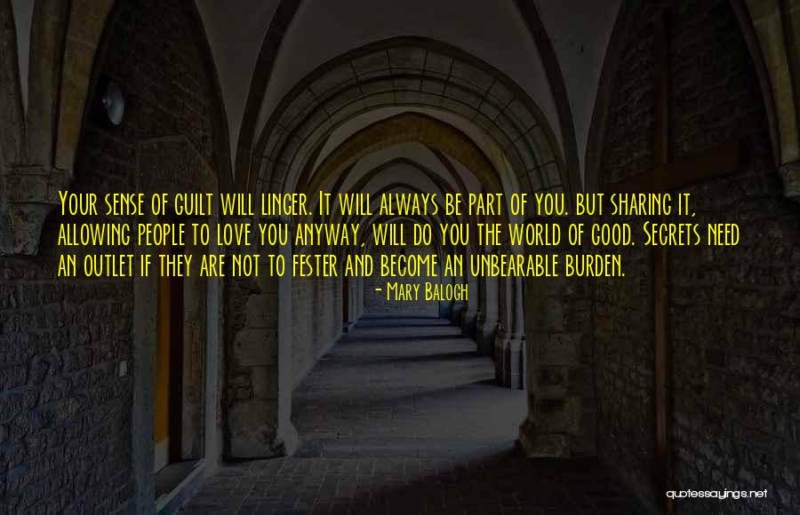 Kelangsungan Makhluk Quotes By Mary Balogh