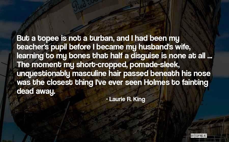 Kelani And Asuelu Quotes By Laurie R. King Kelani And Asuelu Quotes By Laurie R. King