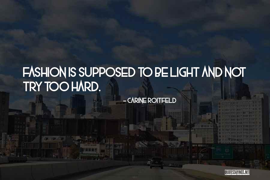 Kelanie Gloeckler Quotes By Carine Roitfeld Kelanie Gloeckler Quotes By Carine Roitfeld