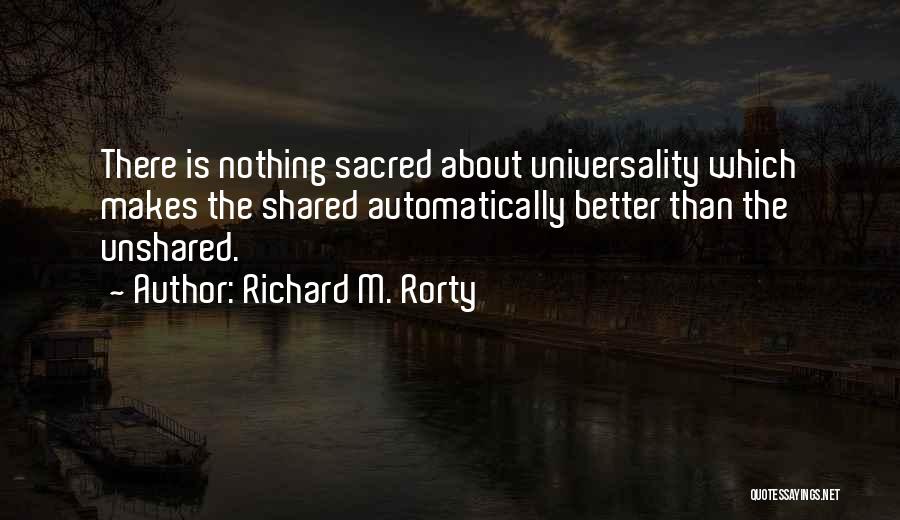 Kelanie Oldakowski Quotes By Richard M. Rorty