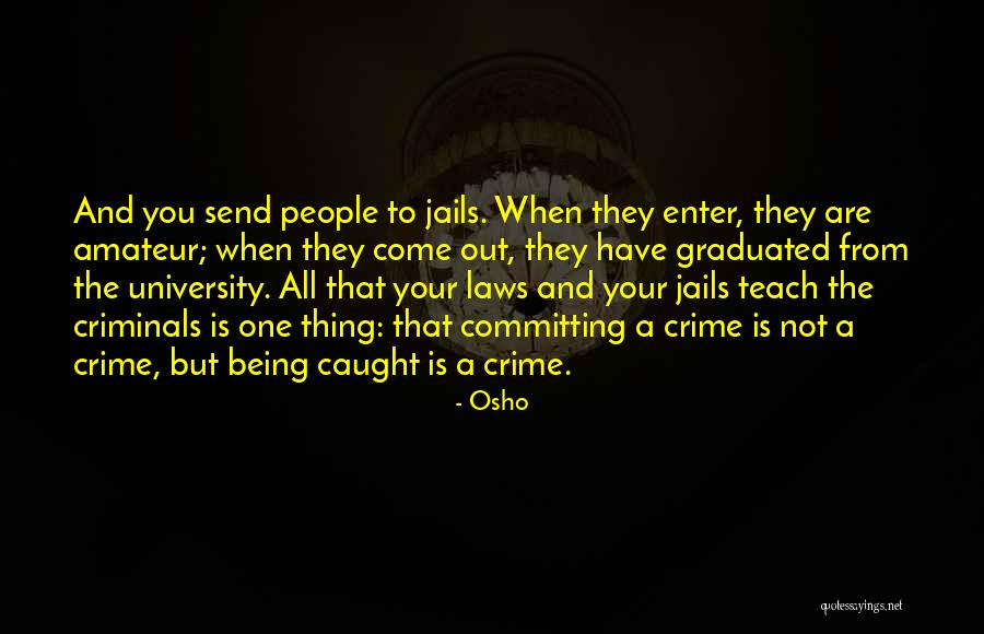 Kelantan Food Quotes By Osho Kelantan Food Quotes By Osho