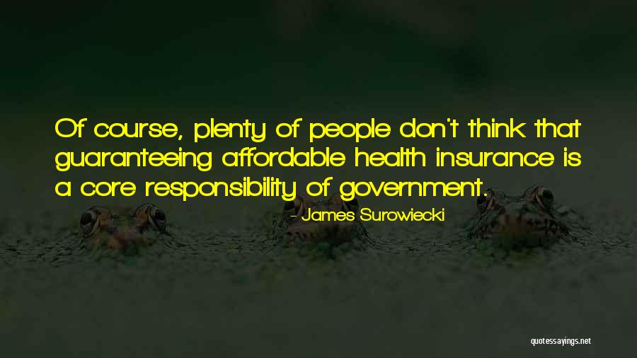 Kelantan Lane Quotes By James Surowiecki Kelantan Lane Quotes By James Surowiecki