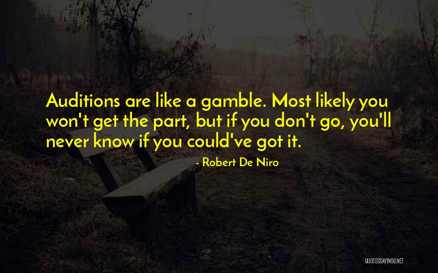Kelaparan Adalah Quotes By Robert De Niro Kelaparan Adalah Quotes By Robert De Niro