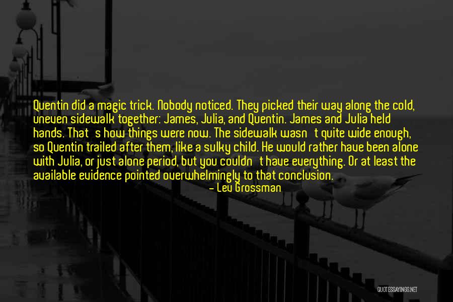 Kelaparan In English Quotes By Lev Grossman Kelaparan In English Quotes By Lev Grossman