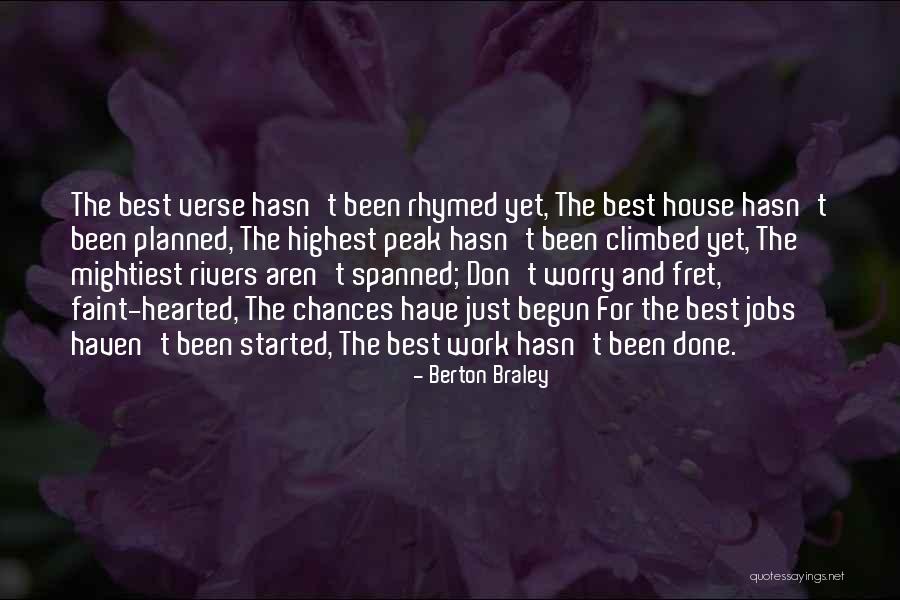 Kelaro Quotes By Berton Braley Kelaro Quotes By Berton Braley