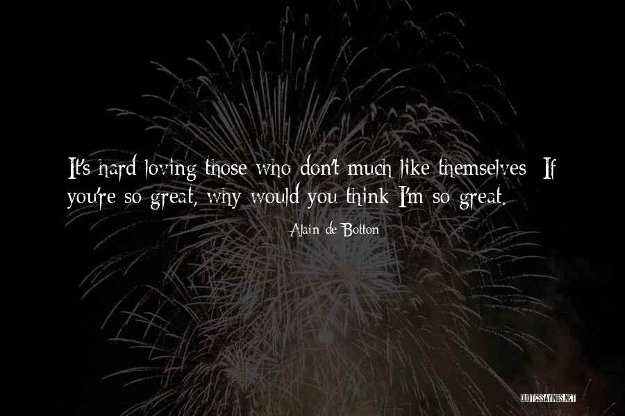 Kelberg Trailers Quotes By Alain De Botton Kelberg Trailers Quotes By Alain De Botton