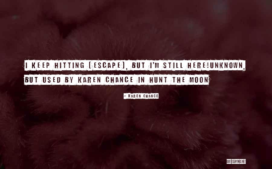 Kelbi Horn Quotes By Karen Chance Kelbi Horn Quotes By Karen Chance