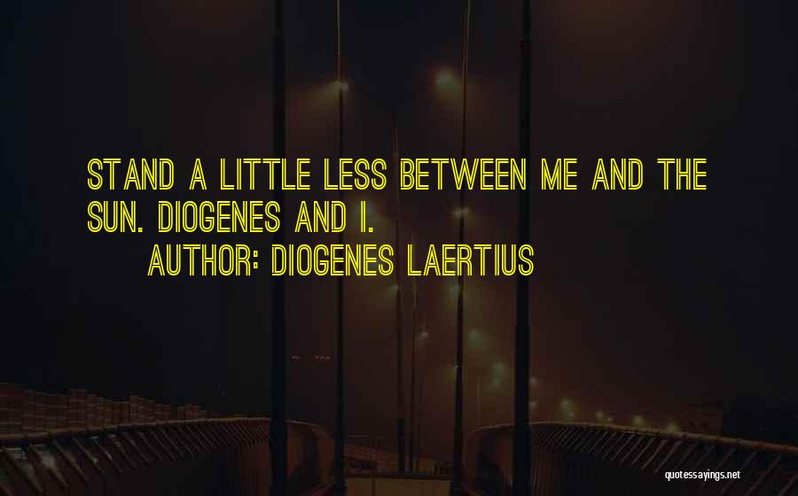 Kelci Potter Quotes By Diogenes Laertius