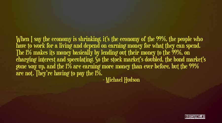 Keldabe Quotes By Michael Hudson Keldabe Quotes By Michael Hudson