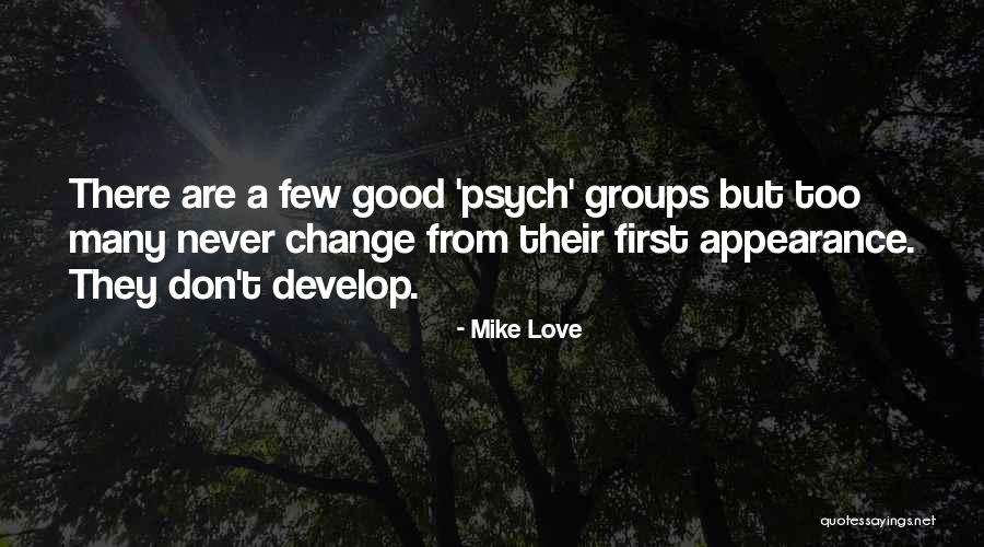 Keldysh Adiabaticity Quotes By Mike Love Keldysh Adiabaticity Quotes By Mike Love