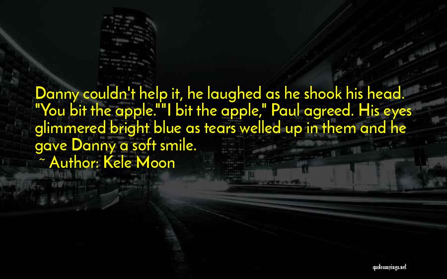 Kele Moon Quotes 204504
