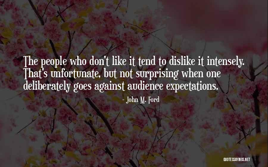 Keleigh Thomas Quotes By John M. Ford Keleigh Thomas Quotes By John M. Ford