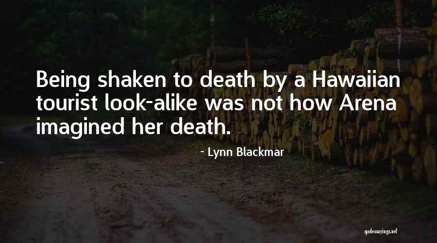 Kelembutan Nabi Quotes By Lynn Blackmar Kelembutan Nabi Quotes By Lynn Blackmar