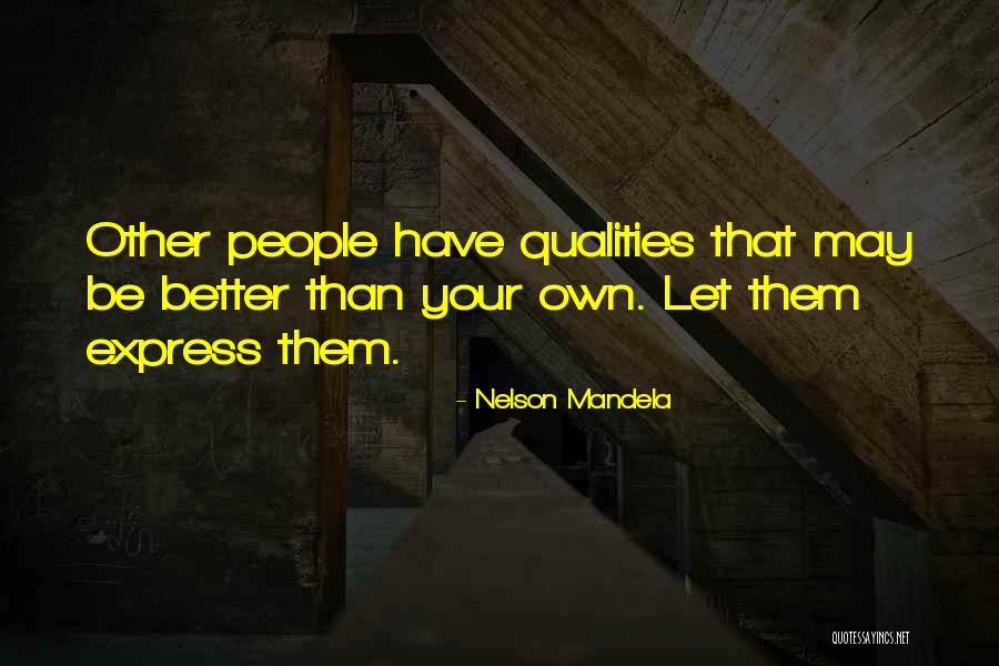 Kelembutan Nabi Quotes By Nelson Mandela Kelembutan Nabi Quotes By Nelson Mandela
