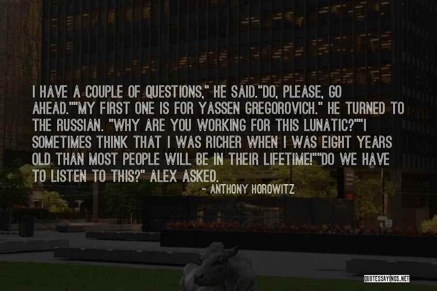 Kelen Keller Quotes By Anthony Horowitz Kelen Keller Quotes By Anthony Horowitz