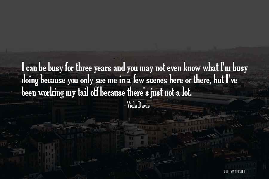 Kelena Sequin Quotes By Viola Davis Kelena Sequin Quotes By Viola Davis