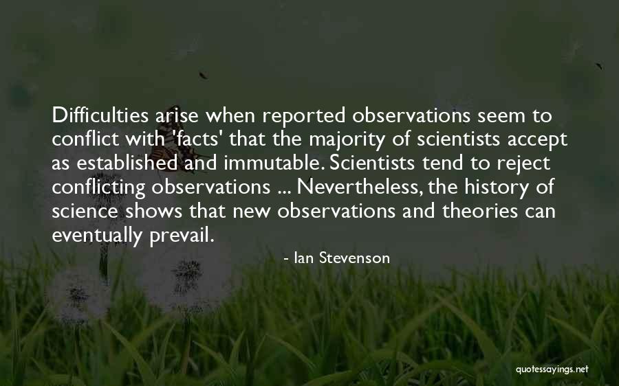 Kelenken Quotes By Ian Stevenson Kelenken Quotes By Ian Stevenson