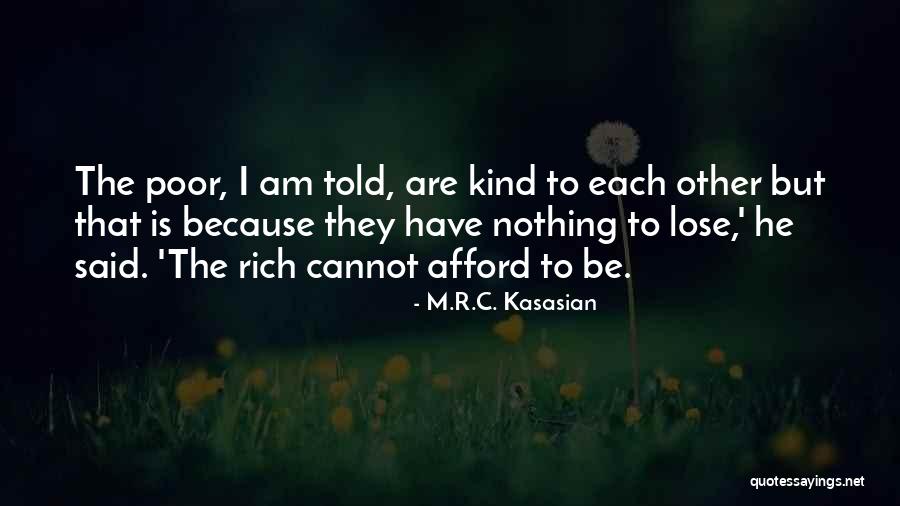 Kelepi Finau Quotes By M.R.C. Kasasian Kelepi Finau Quotes By M.R.C. Kasasian