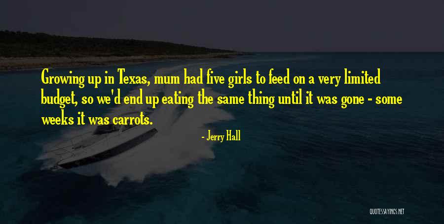Keleta Kidane Quotes By Jerry Hall Keleta Kidane Quotes By Jerry Hall