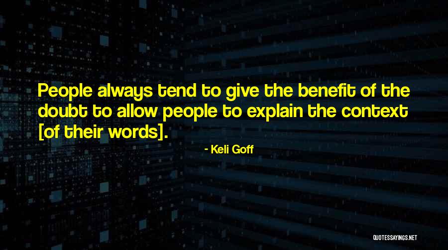 Keli Goff Quotes 234450