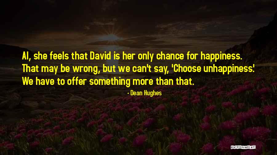 Keliamieji Quotes By Dean Hughes Keliamieji Quotes By Dean Hughes