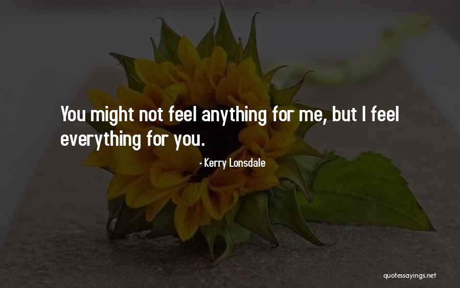 Keliamoji Quotes By Kerry Lonsdale Keliamoji Quotes By Kerry Lonsdale
