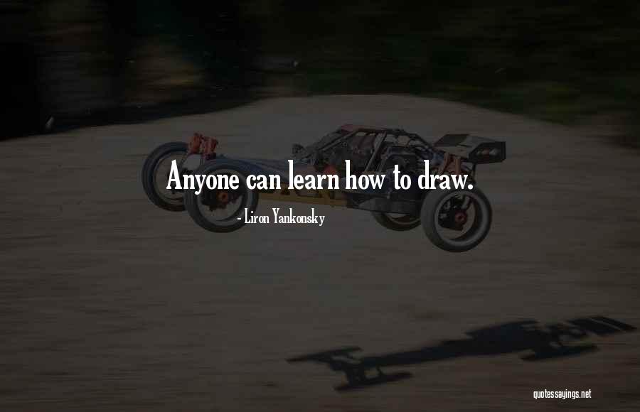 Keliamoji Quotes By Liron Yankonsky Keliamoji Quotes By Liron Yankonsky