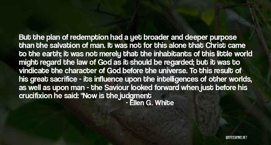 Keliis Kayak Quotes By Ellen G. White
