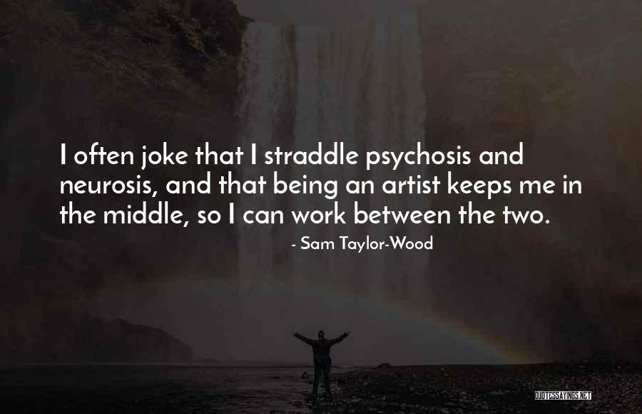 Keliling Quotes By Sam Taylor-Wood Keliling Quotes By Sam Taylor-Wood