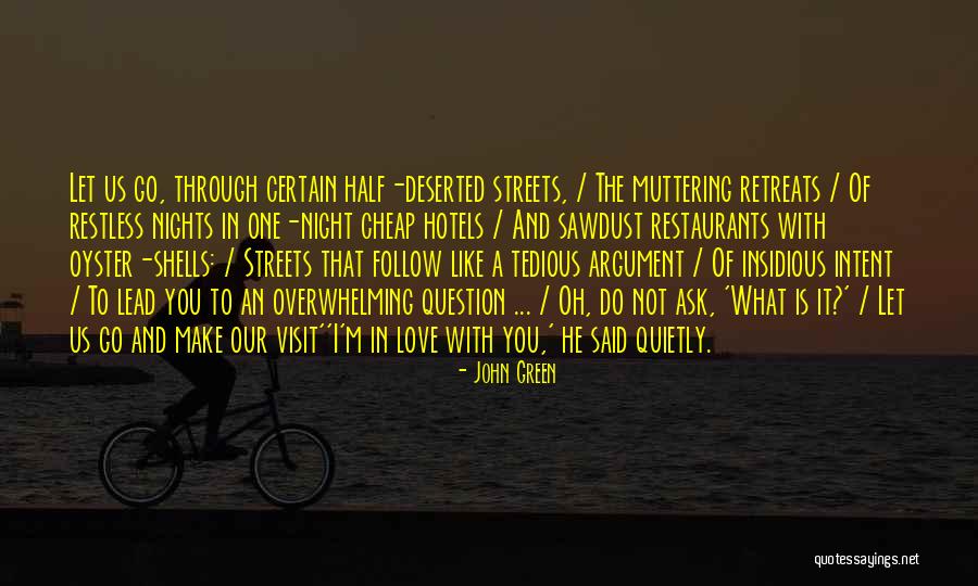 Kelimadala Quotes By John Green Kelimadala Quotes By John Green