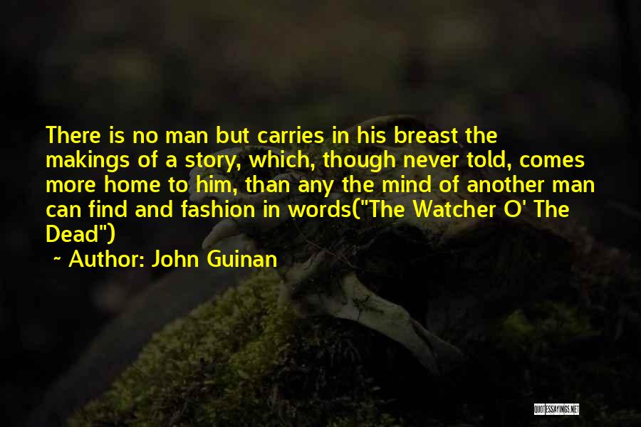 Kelime Bul Quotes By John Guinan