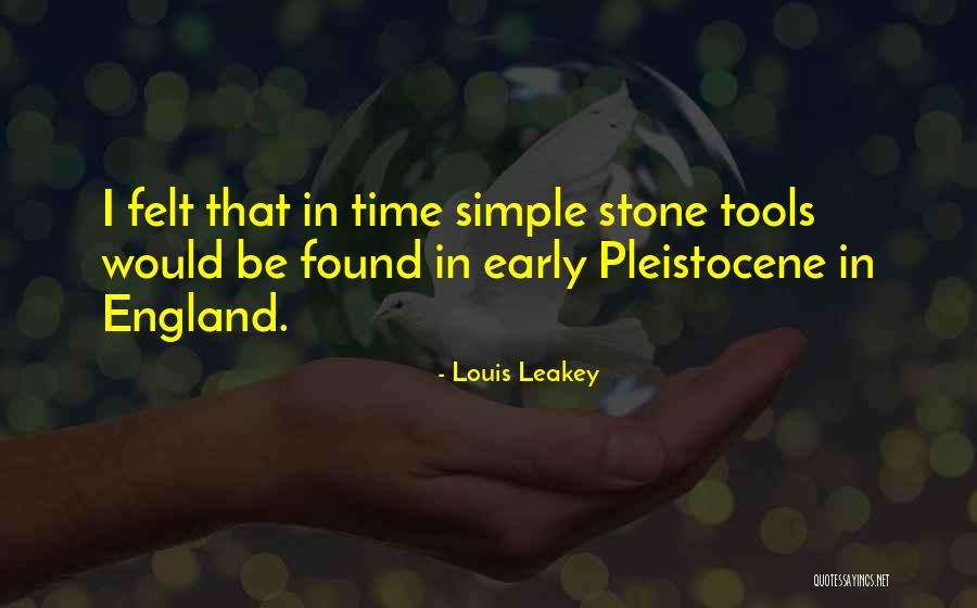 Kelime Gezmece Quotes By Louis Leakey Kelime Gezmece Quotes By Louis Leakey
