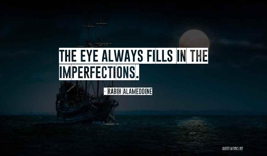 Kelimeler Ingilizce Quotes By Rabih Alameddine Kelimeler Ingilizce Quotes By Rabih Alameddine