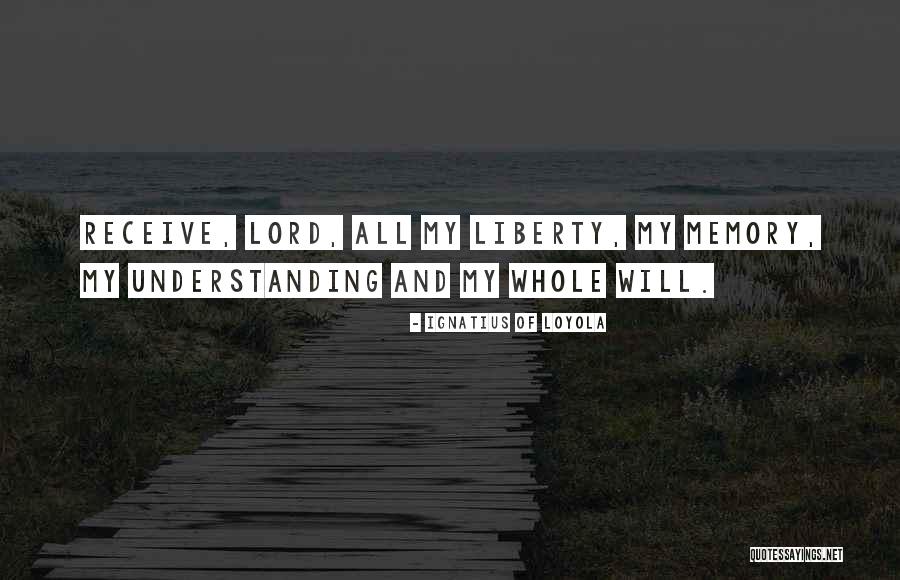 Kelimeye Sahadet Quotes By Ignatius Of Loyola Kelimeye Sahadet Quotes By Ignatius Of Loyola