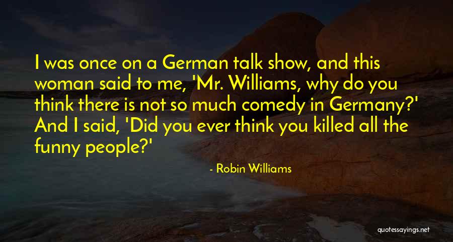 Kelington Quotes By Robin Williams Kelington Quotes By Robin Williams