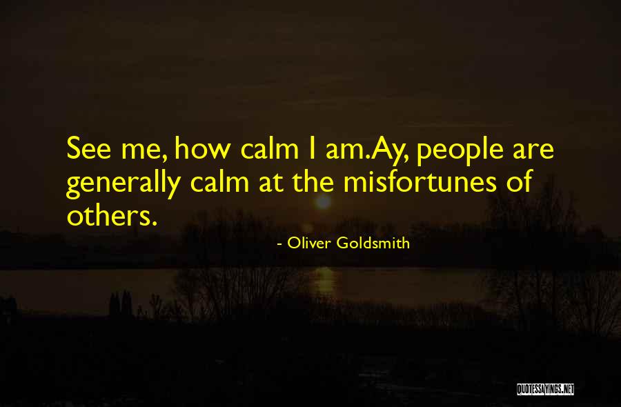 Keliru Ajai Quotes By Oliver Goldsmith Keliru Ajai Quotes By Oliver Goldsmith