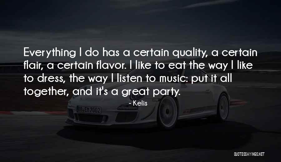 Kelis Quotes 329854 Kelis Quotes 329854