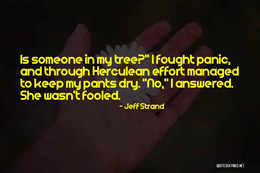 Kellams Bertsch Quotes By Jeff Strand Kellams Bertsch Quotes By Jeff Strand