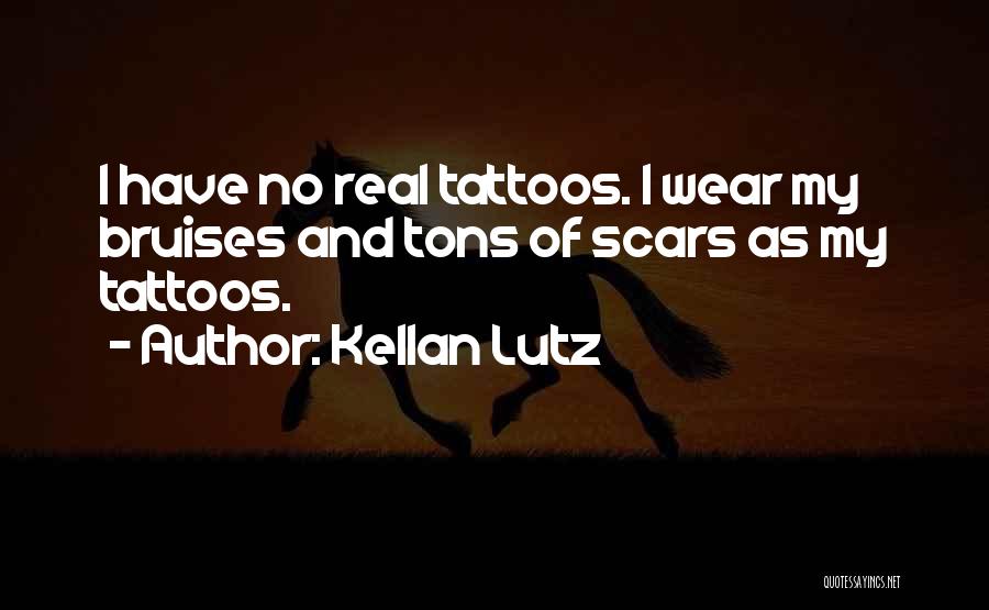 Kellan Lutz Quotes 2049401