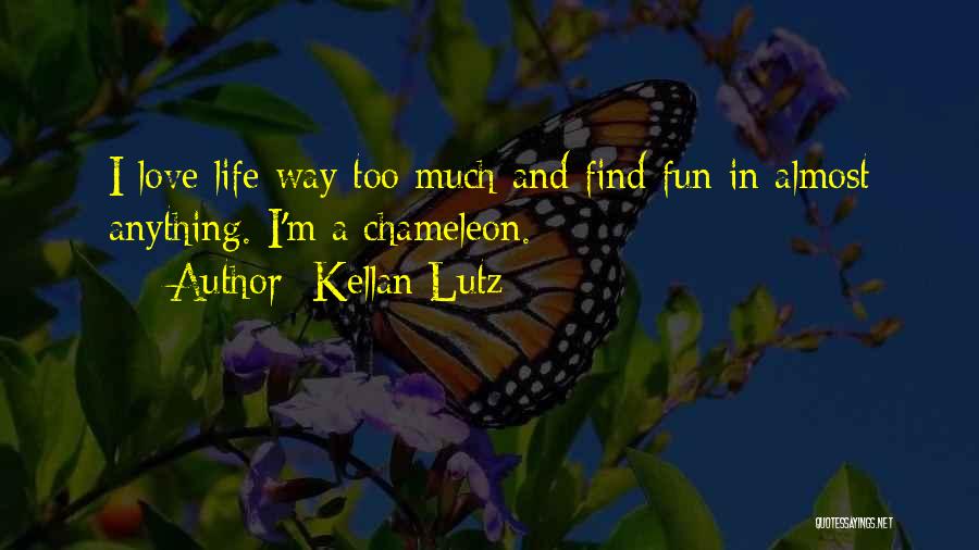 Kellan Lutz Quotes 929066