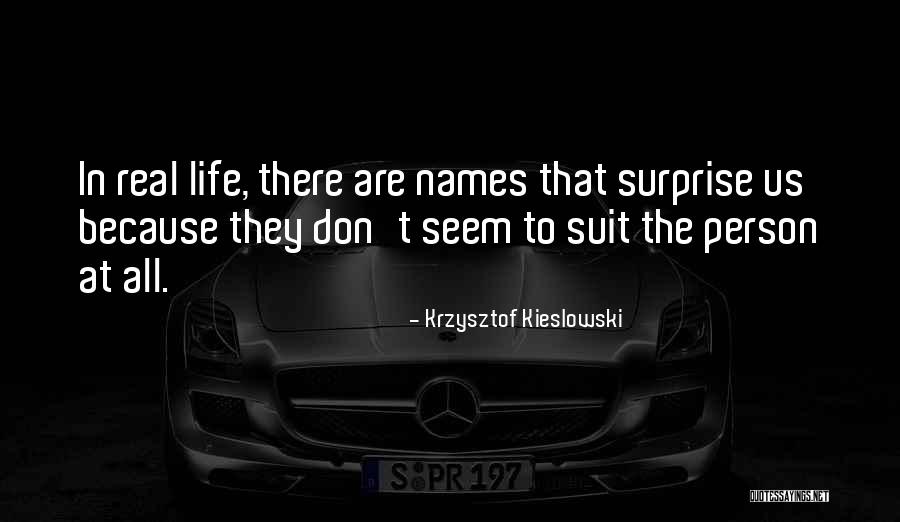 Kellands Plant Quotes By Krzysztof Kieslowski Kellands Plant Quotes By Krzysztof Kieslowski