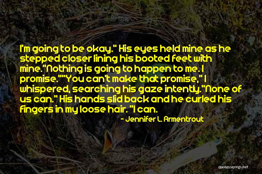 Kellaway Quotes By Jennifer L. Armentrout Kellaway Quotes By Jennifer L. Armentrout