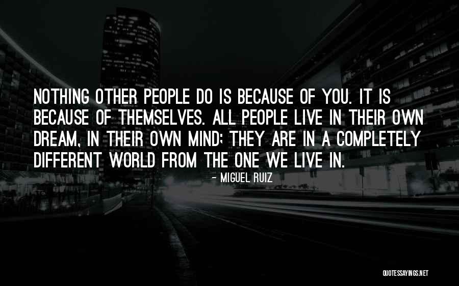 Kellele L Akse Quotes By Miguel Ruiz Kellele L Akse Quotes By Miguel Ruiz